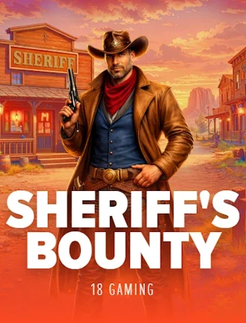 Sheriffs Bounty by 18Gaming, a pick at Lizaro Casino
